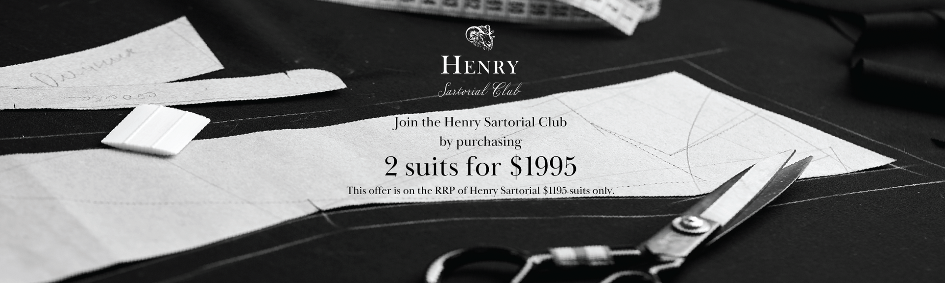 Henry Sartorial Club Offer Deal - 2 Suits For $1,995