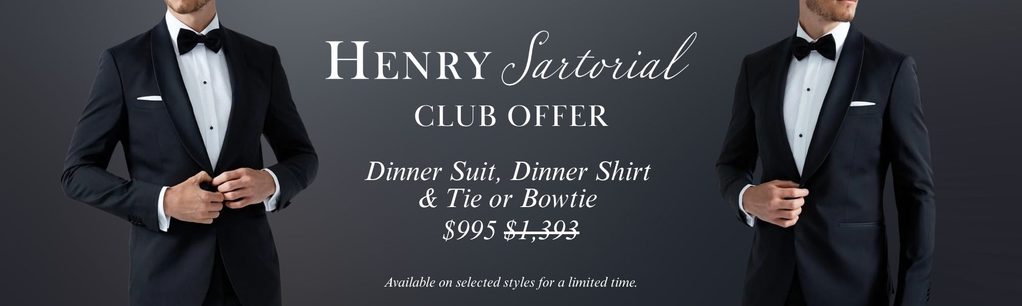 Henry Sartorial Dinner Club Offer